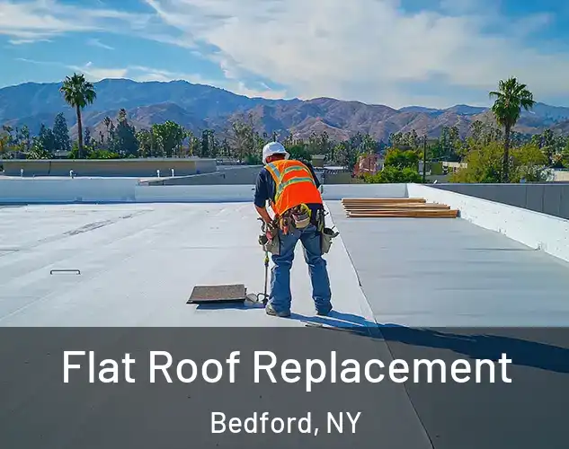  Flat Roof Replacement Bedford, NY