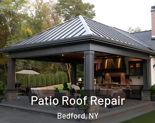  Patio Roof Repair Bedford, NY