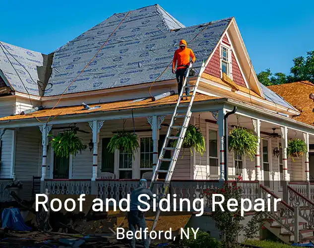  Roof and Siding Repair Bedford, NY