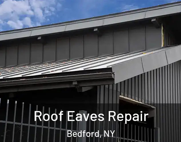  Roof Eaves Repair Bedford, NY