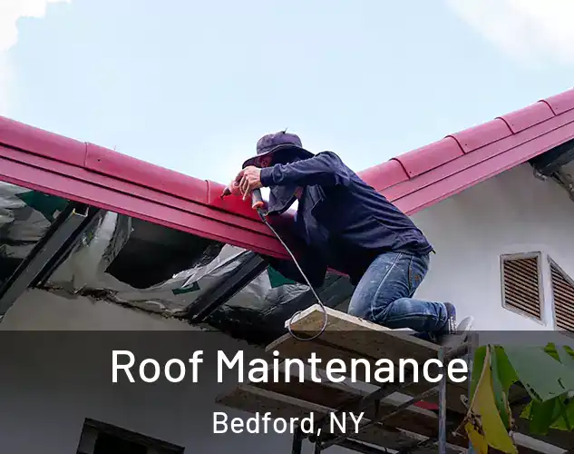  Roof Maintenance Bedford, NY