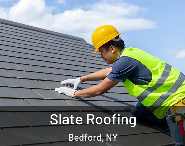  Slate Roofing Bedford, NY